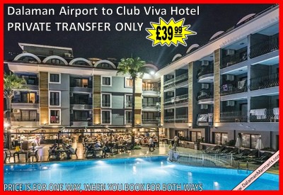 Dalaman Airport Transfers to Marmaris Club Viva Hotel